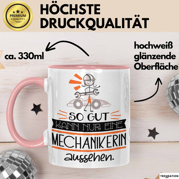 Mechanikerin Geschenk Tasse So Gut Kann Nur Eine Mechanikerin Aussehen Geschenkidee Geburtstag Weihnachten Lustig Rosa Trendation
