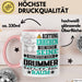 Drummer Geschenk Tasse Lustiger Spruch Erheben Sie Sich Der Drummer Betritt den Raum Rosa Trendation
