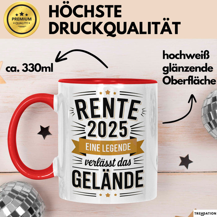 Rentner Pensionär Sarkasmus Tasse Geschenk Lustige Geschenkidee Spruch Rente 2025 Eine Legende Verlässt Das Gelände Rot Trendation