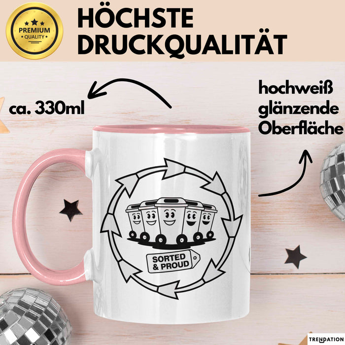 Recycling Fan Tasse Geschenk Lustige Geschenkidee Spruch Für Umwelt Recycler Rosa Trendation