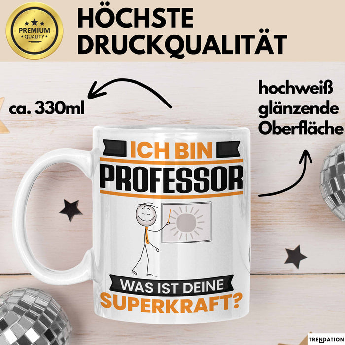 Professor Tasse Geschenk für Professor Geburtstag Lustiger Spruch Kaffee-Becher Was Ist Deine Superkraft Weiß Trendation