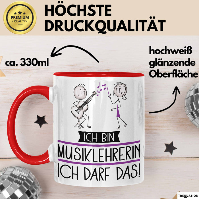 Geschenk für Musiklehrerin Tasse Lustige Geschenkidee Geburtstag Ich Bin Musiklehrerin Ich Darf Das Rot Trendation