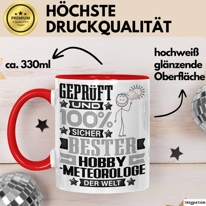 Hobbymeteorologe Geschenk Lustiger Spruch für Hobbymeteorologe Geschenkidee Bester Hobbymeteorologe Der Welt Rot Trendation