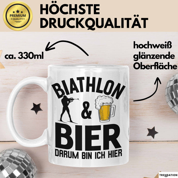 Biathlon Tasse Geschenk Wintersport Geschenke Biathlon Und Bier Darum Bin Ich Hier Ski Skifahrer Weiß Trendation