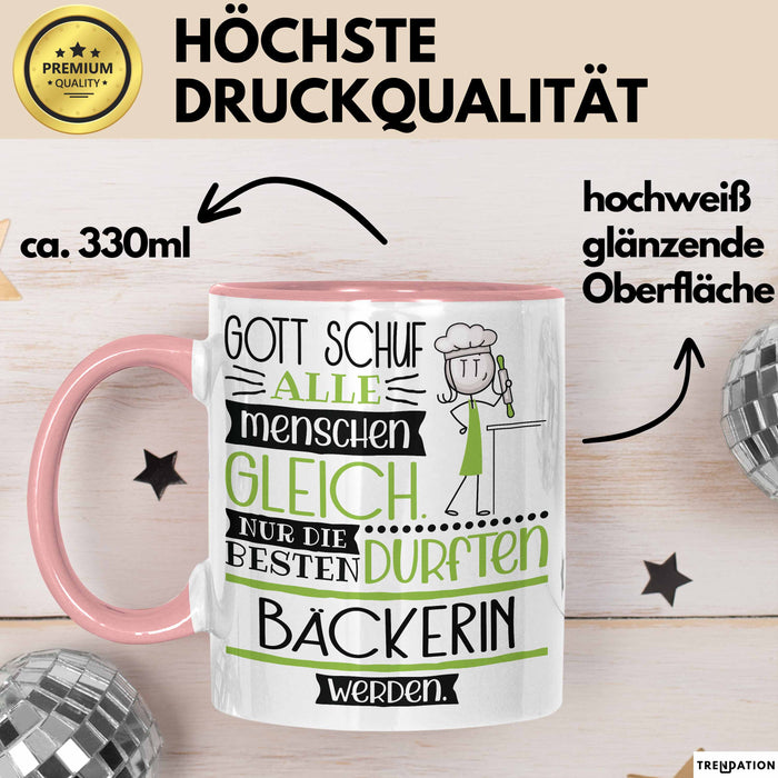 Bäckerin Geschenk Becher Tasse Gott Schuf Alle Menschen Gleich Nur Die Besten Durfeten Bäckerin Werden Geschenkidee Lustig Rosa Trendation