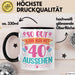 40er Geburtstag Tasse Geschenk Frauen So Gut Kann Man Mit 40 Aussehen Geschenkidee Geburtstag Trendation