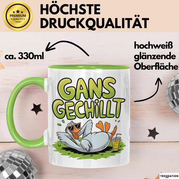 Sarkastische Gans Tasse Geschenkidee Total Entspannt Grün Trendation