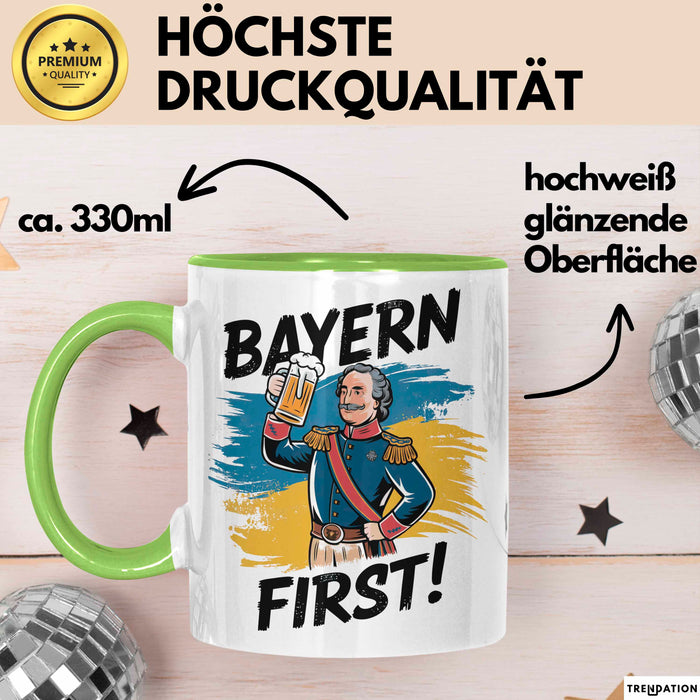 Deutschland München Bayern Bayerisch Tasse Geschenk Lustige Geschenkidee Spruch Bayern Zuerst Grün Trendation