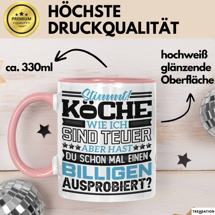 Köche Tasse Geschenk Lustiger Spruch Über Teure Köche Humor Rosa Trendation