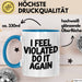 Sarkastischer Sarkasmus Tasse Geschenk Lustige Geschenkidee Spruch Ich Bin Verletzt Mach Es Noch Einmal Blau Trendation