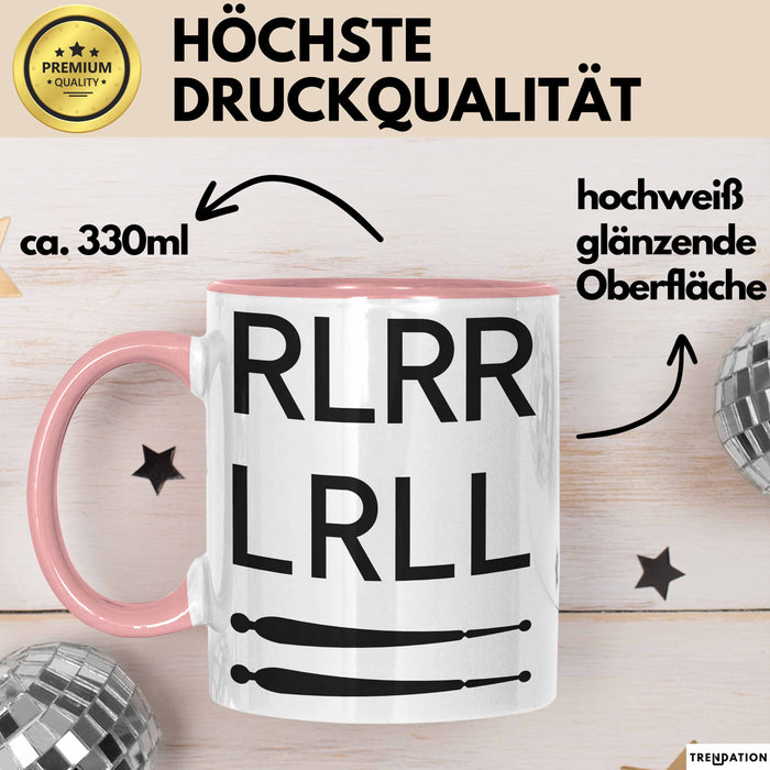 Schlagzeugspieler Schlagzeuger Schlagzeug Tasse Geschenk Lustige Geschenkidee Spruch Rlrr Lrll Rosa Trendation