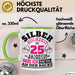 Silberhochzeit Tasse Geschenk Seit 25 Jahren Lustiger Spruch Humorvoll Grün Trendation