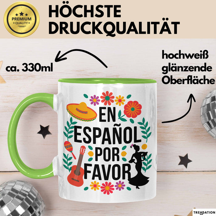 Spanischlehrer Unterricht Tasse Geschenk Lustige Geschenkidee Spruch En Español Por Favor Grün Trendation