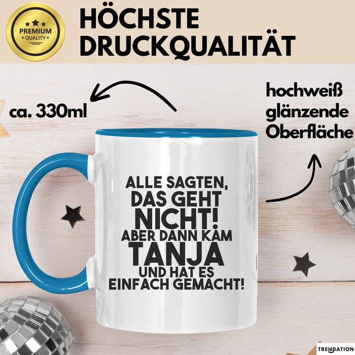 Tanja Tasse Alle Sagten Das Geht Nicht, Aber Dann Kam Tanja Geschenk