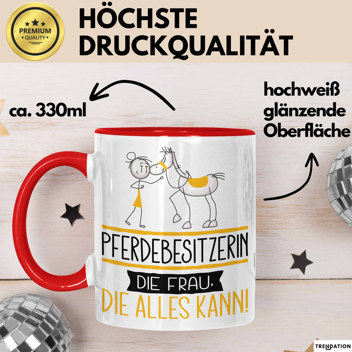 Pferdebesitzerin Geschenk Tasse Becher Die Frau Die Allen Kann Geschenkidee für eine Pferdebesitzerin Lustig Rot Trendation