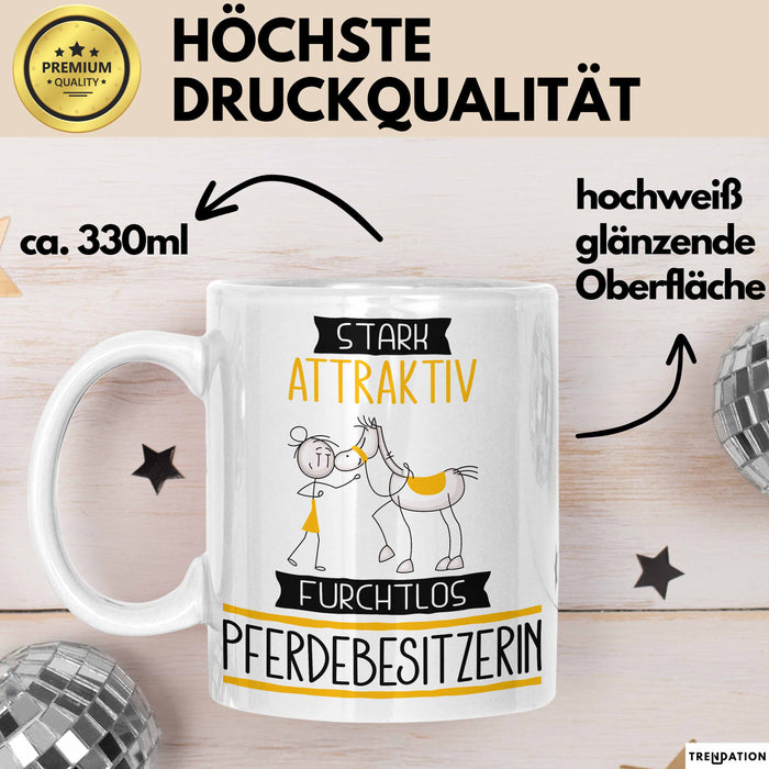 Pferdebesitzerin Tasse Geschenk Becher Stark Attraktiv Furchtlos Pferdebesitzerin Lustige Geschenkidee Weiß Trendation
