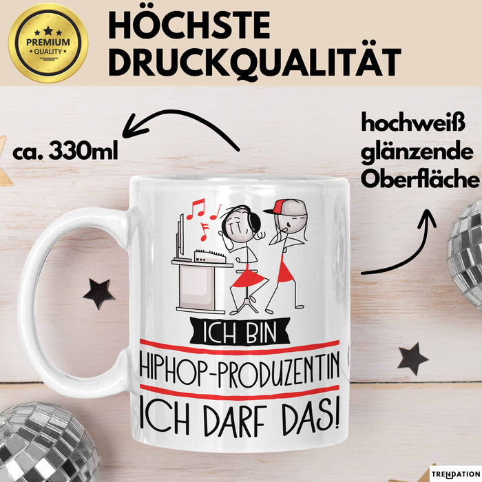 Geschenk für Hiphop-Produzentin Tasse Lustige Geschenkidee Geburtstag Ich Bin Hiphop-Produzentin Ich Darf Das Weiß Trendation
