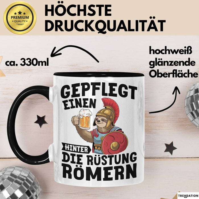 Biertrinker Tasse Geschenk Gepflegt Einen Hinter Die Rückstung Römern Becher Trendation