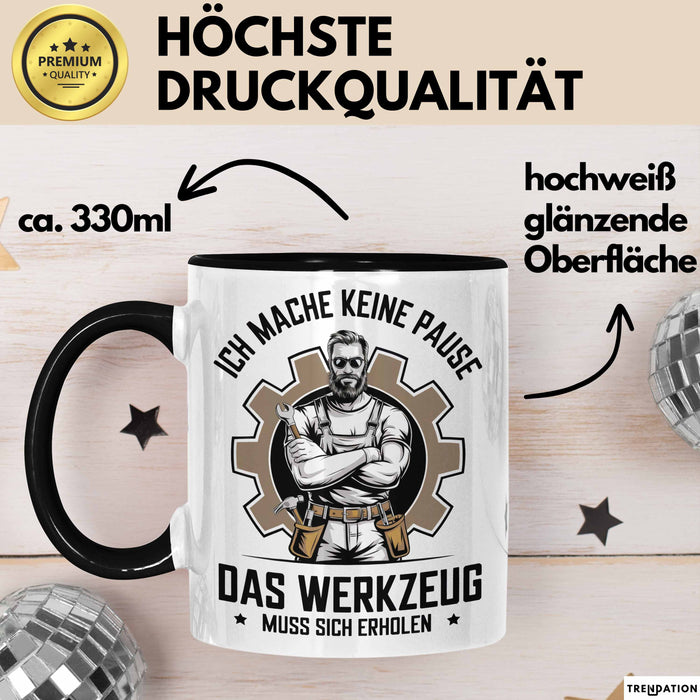 Handwerker Tasse Geschenk Werkzeug Braucht Erholung Geschenk Trendation