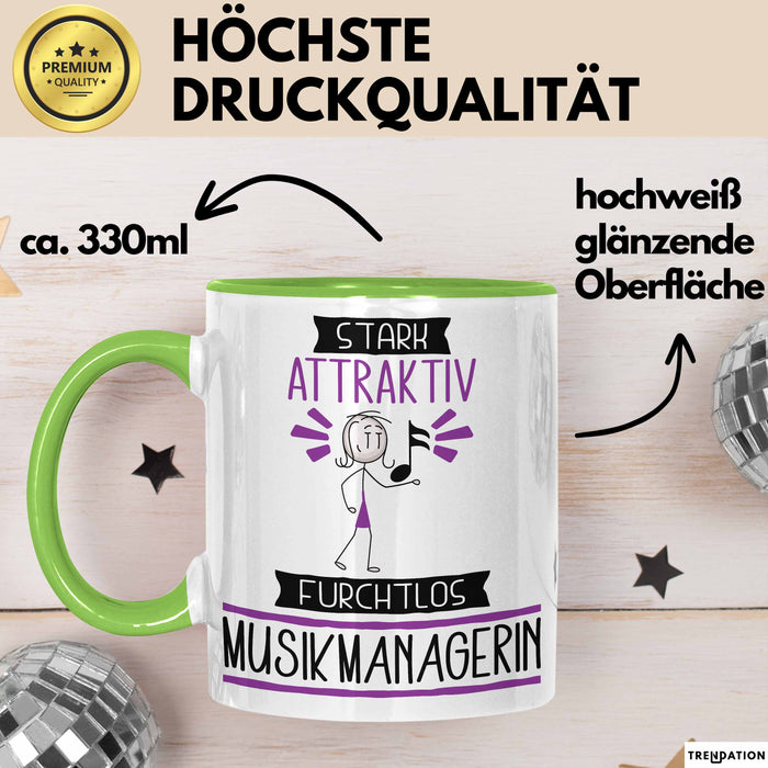 Musikmanagerin Tasse Geschenk Becher Stark Attraktiv Furchtlos Musikmanagerin Lustige Geschenkidee Grün Trendation