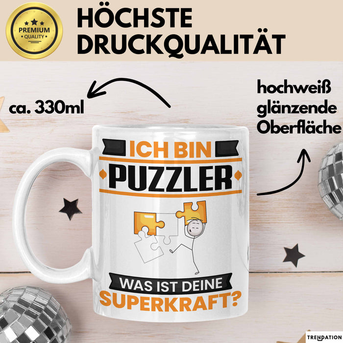 Puzzler Tasse Geschenk für Puzzler Geburtstag Lustiger Spruch Kaffee-Becher Was Ist Deine Superkraft Trendation