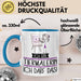 Geschenk für Tiermalerin Tasse Lustige Geschenkidee Geburtstag Ich Bin Tiermalerin Ich Darf Das Blau Trendation