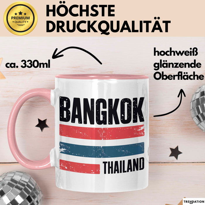 Bangkok Thailand Tasse Geschenk Lustige Geschenkidee Spruch Rosa Trendation