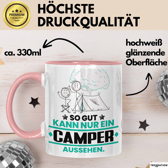 Camper Geschenk Tasse So Gut Kann Nur Ein Camper Aussehen Geschenkidee Kaffee-Becher Rosa Trendation