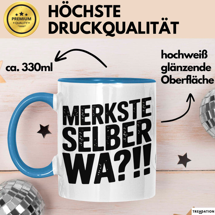 Deutschland Berlin Tasse Geschenk Lustige Geschenkidee Spruch Merkste Selber Wa Blau Trendation