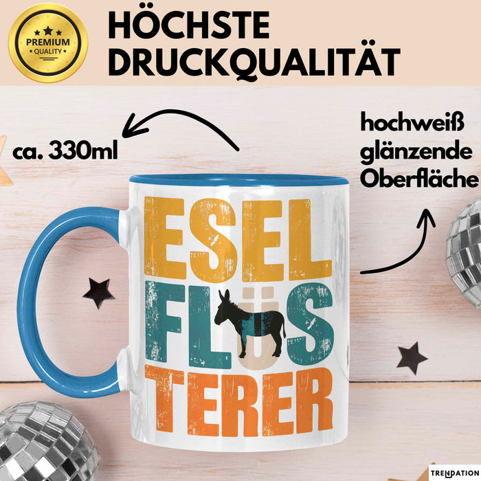 Eselbauer Esel Tier Tasse Geschenk Lustige Geschenkidee Spruch Esel Flüsterer Blau Trendation