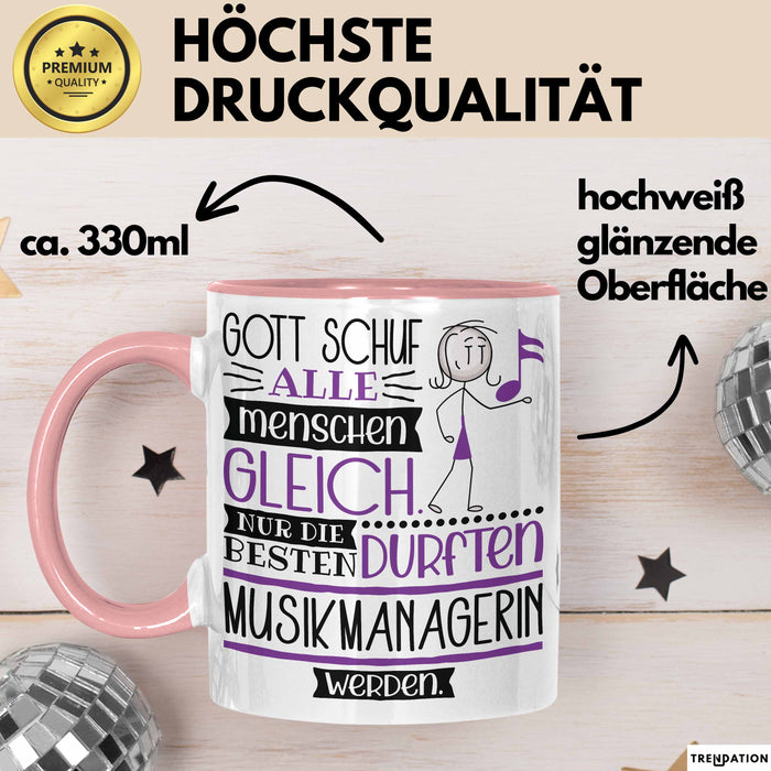 Musikmanagerin Geschenk Becher Tasse Gott Schuf Alle Menschen Gleich Nur Die Besten Durfeten Musikmanagerin Werden Geschenkidee Lustig Rosa Trendation