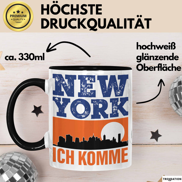 New York Tasse Geschenk Horizont Ich Komme Spruch Geschenkidee Schwarz Trendation