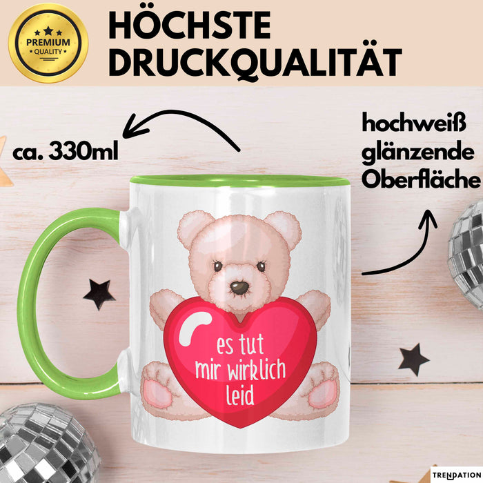 Entschuldigung Tasse Es Tur Mir Wirklich Leid Geschenkidee Sorry Becher Grün Trendation