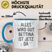 Bettina Tasse Geschenk Alles Ist Gut Bettina Ist Jetz Da Geschenkidee Becher mit Name Blau Trendation