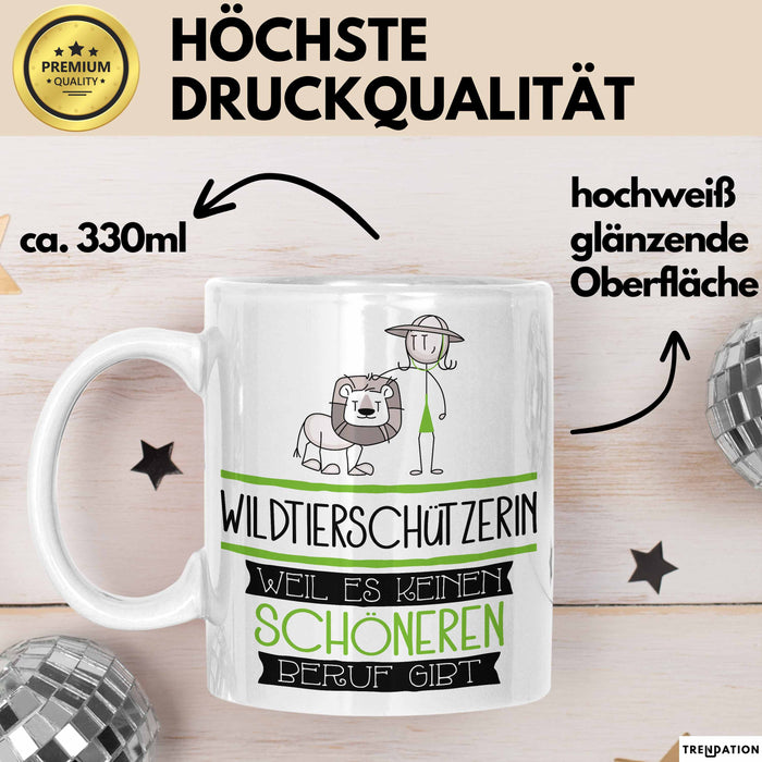 Wildtierschützerin Weil Es Keinen Schöneren Beruf Gibt Tasse Geschenk für Eine Wildtierschützerin Lustig Weiß Trendation