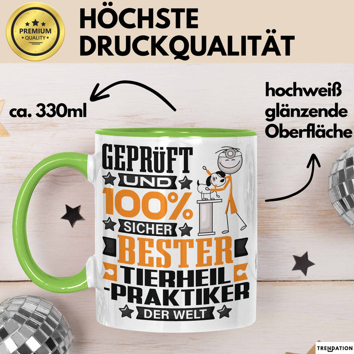 Tierheilpraktiker Geschenk Lustiger Spruch für Tierheilpraktiker Geschenkidee Bester Tierheilpraktiker Der Welt Grün Trendation