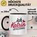 Katrin Tasse Geschenk Ich Bin Vollkommen Katrin Geschenkidee Geburtstag Schwarz Trendation