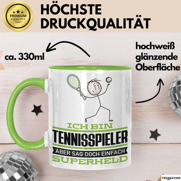 Tennisspieler Geschenk Tasse Ich Bin Tennisspieler Aber Sag Doch Einfach Superheld Lustige Geschenkdiee für Tennisspieler Kaffee-Becher Grün Trendation