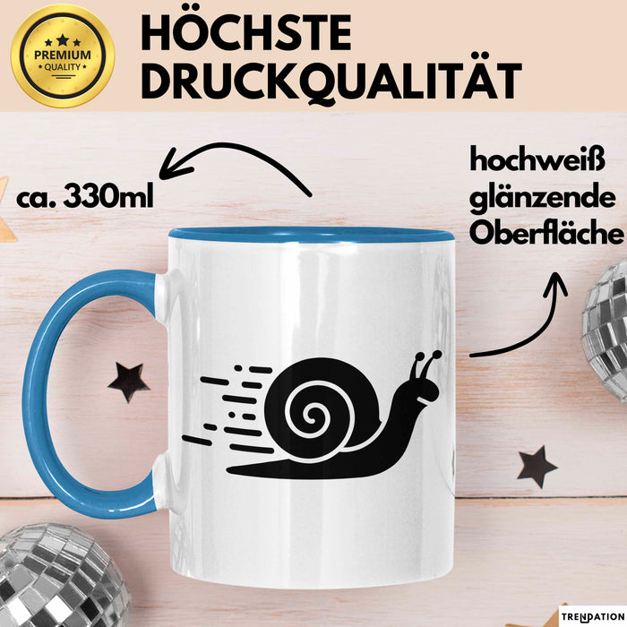 Schnelle Schnecke Tasse Geschenk Lustige Geschenkidee Spruch Blau Trendation