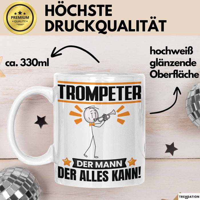 Trompeter Tasse Geschenk für Trompeter Der Mann Der Alles Kann Geschenkidee zum Geburtstag Weiß Trendation