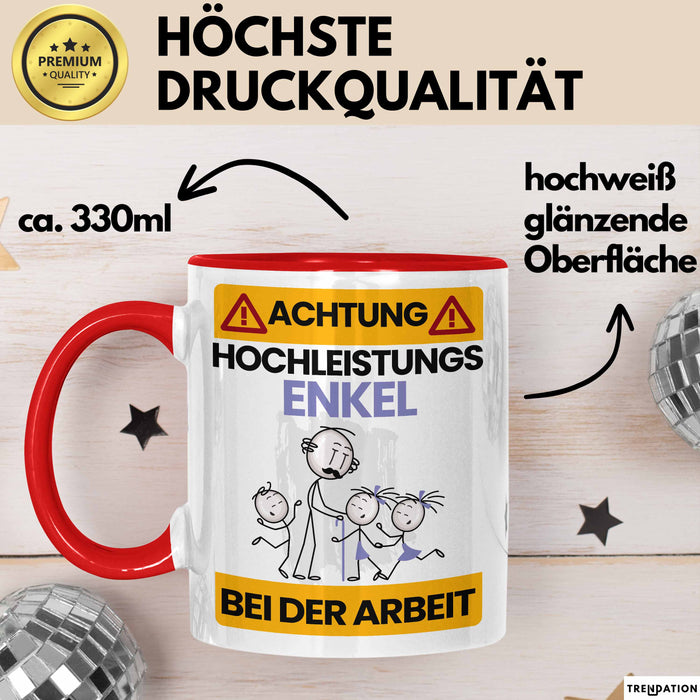 Enkel Tasse Geschenk Lustiger Spruch Geschenkidee für Enkel Achtung Hochleistungs Enkel Bei Der Arbeit Rot Trendation