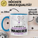 Wanderer Geschenk Tasse So Gut Kann Nur Ein Wanderer Aussehen Geschenkidee Kaffee-Becher Blau Trendation
