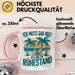 Rentner Pensionär Sarkasmus Tasse Geschenk Lustige Geschenkidee Spruch Ich Muss Gar Nix! Ich Bin Im Ruhestand Rosa Trendation