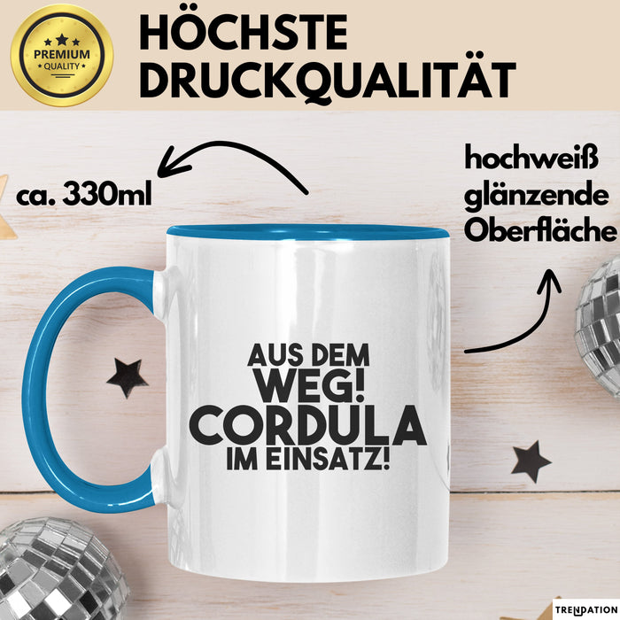Cordula Tasse Aus Dem Weg! Cordula Im Einsatz! Geschenk