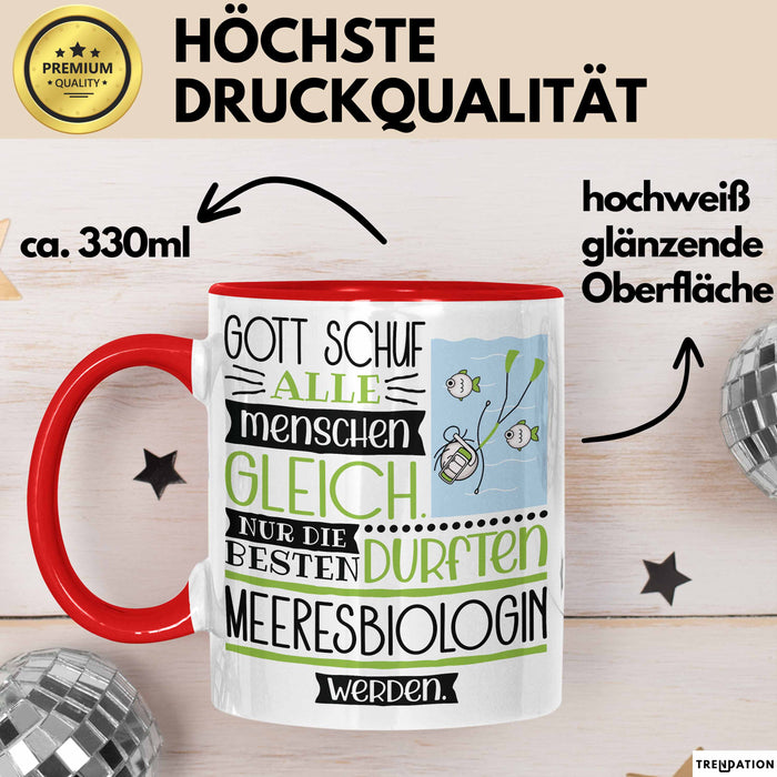 Meeresbiologin Geschenk Becher Tasse Gott Schuf Alle Menschen Gleich Nur Die Besten Durfeten Meeresbiologin Werden Geschenkidee Lustig Rot Trendation