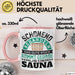 Tasse Geschenk Das Gute Stück Kommt Gerade Aus Der Sauna Rosa Trendation