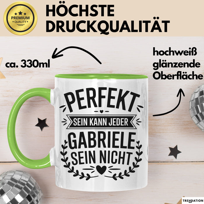 Gabriele Tasse Geschenk Perfekt Sein Kann Jeder Geschenkidee Geburtstag Grün Trendation