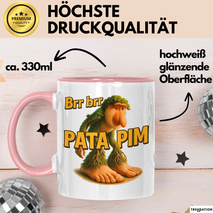 Brr brr Patapim Tasse Meme Italienisch Geschenk Lustig Becher Rosa Trendation