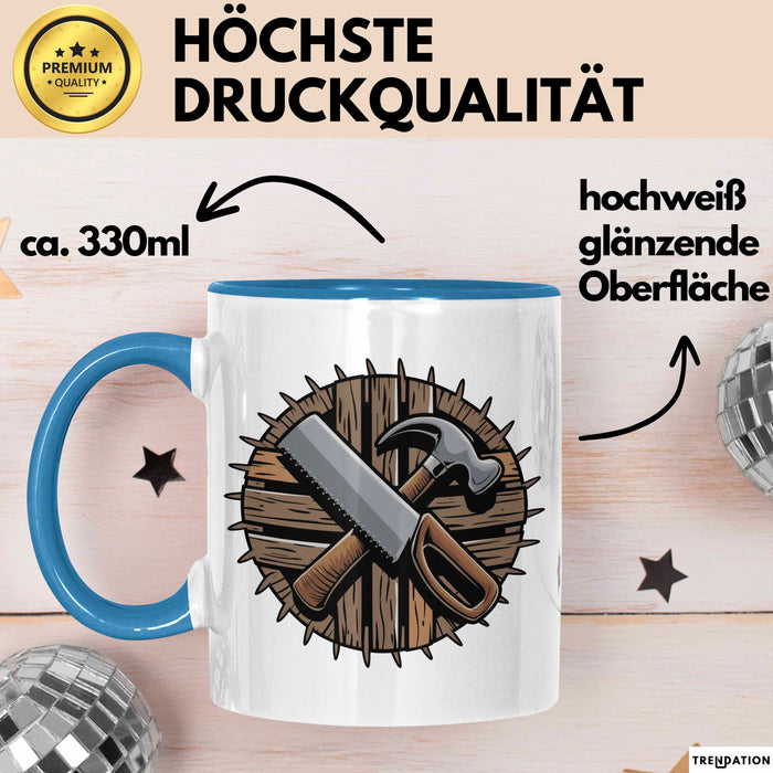 Zimmerer Tasse Geschenkidee Holzverarbeitung Experte Geschenkidee Lustig Blau Trendation