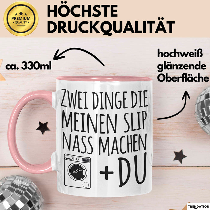 Valentinstag Beziehung Tasse Geschenk Lustige Geschenkidee 2 Dinge Die Meinen Nass Machen Rosa Trendation